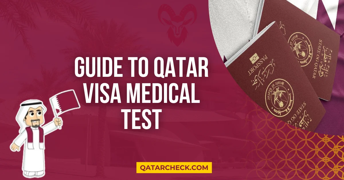 Guide to Qatar Visa Medical Test