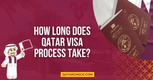 How Long Does Qatar Visa Process Take