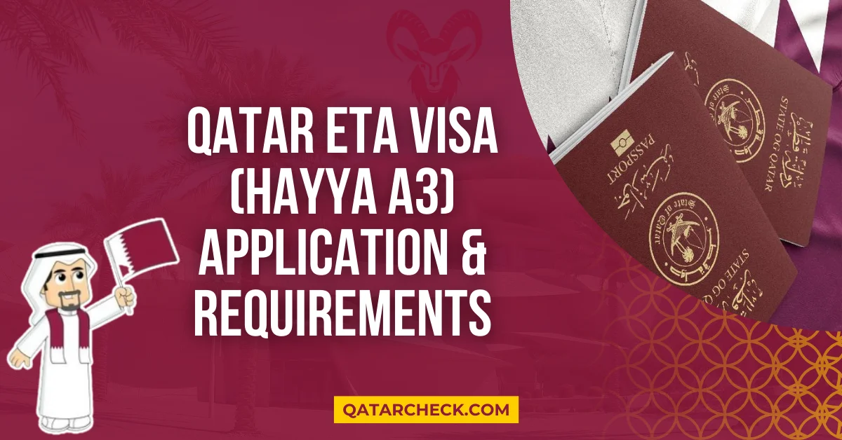 Qatar ETA Visa (Hayya A3) Application & Requirements