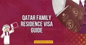 Qatar Family Residence Visa Guide