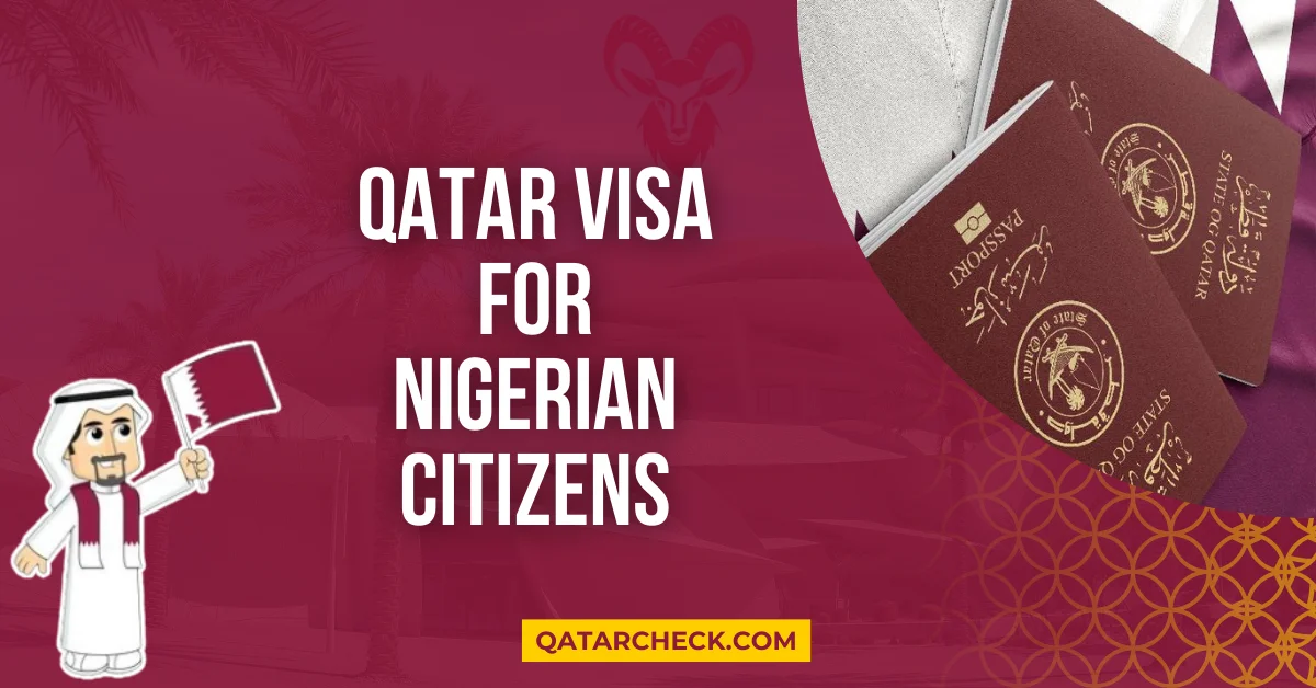 Qatar Visa for Nigerian Citizens