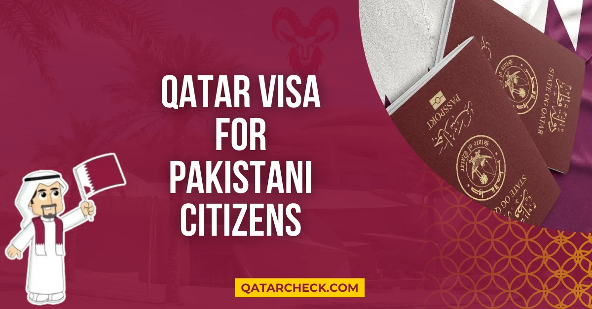 Qatar Visa for Pakistani Citizens