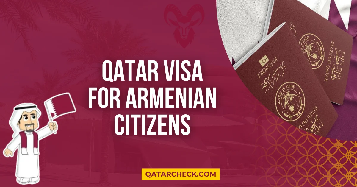 Qatar Visa for Armenian Citizens