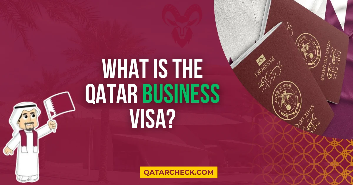 What is the Qatar Business Visa?